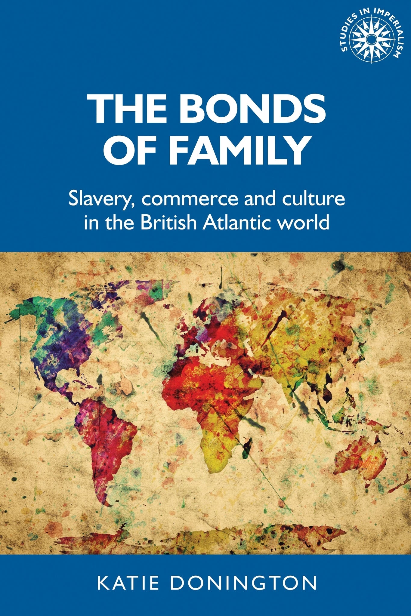 Cover image for The bonds of family ISBN 9781526157515